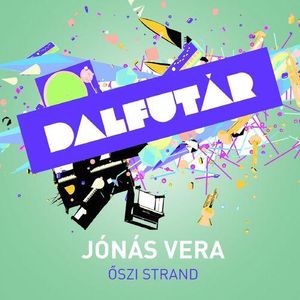 album cover image for the song Őszi strand by Jónás Vera